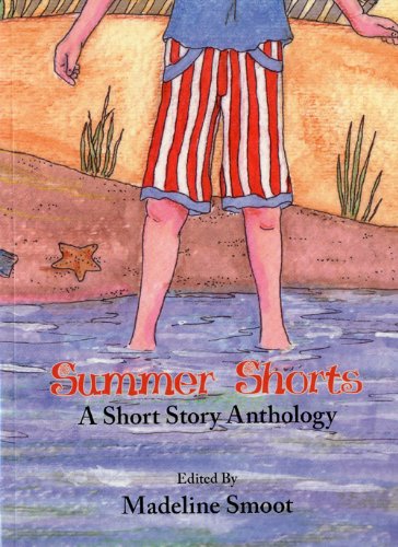 Summer Shorts - Madeline Smoot