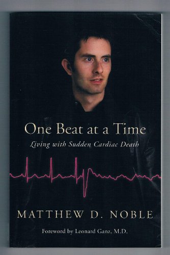 Stock image for One Beat at a Time - Living with Sudden Cardiac Death for sale by SecondSale