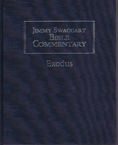 9780976953050: Jimmy Swaggart Bible Commentary Exodus