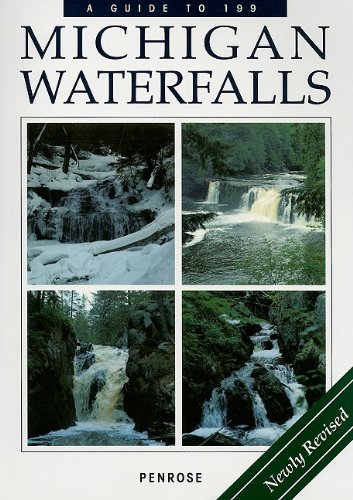 Stock image for A Guide to 199 Michigan Waterfalls for sale by Half Price Books Inc.