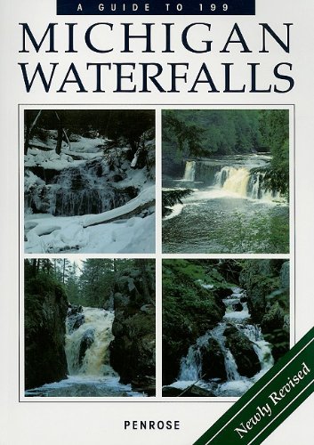 9780976962922: A Guide to 199 Michigan Waterfalls