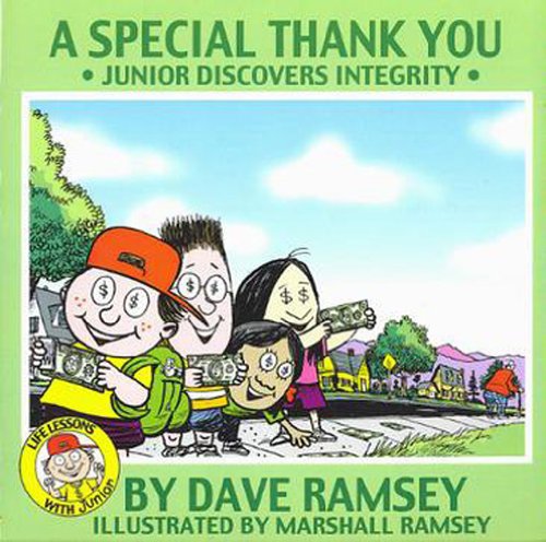 Stock image for A Special Thank You: Junior Discovers Integrity (Life Lessons with Junior) for sale by Gulf Coast Books