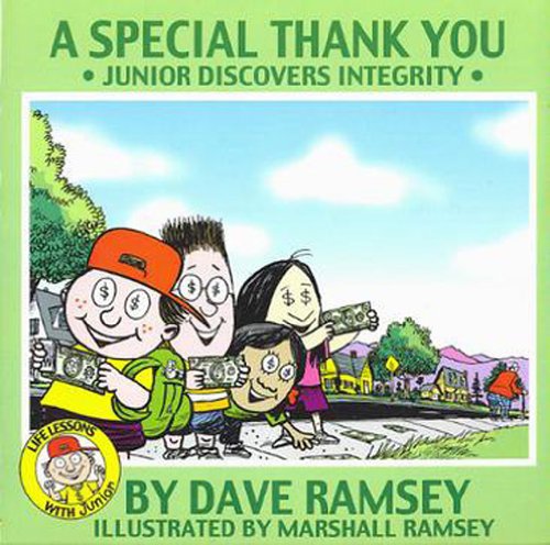 9780976963004: A Special Thank You: Junior Discovers Integrity (Life Lessons with Junior)