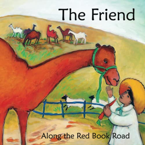 Imagen de archivo de The Friend: Along the Red Book Road a la venta por GF Books, Inc.