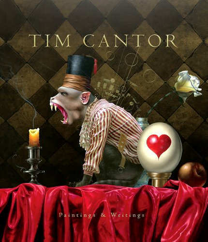 9780976976707: Tim Cantor - Paintings & Writings ('Beautiful Monster' cover image)