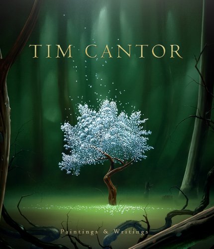 9780976976738: Tim Cantor - Paintings & Writings ('The Hollows' cover image) by Tim Cantor (2012-08-02)