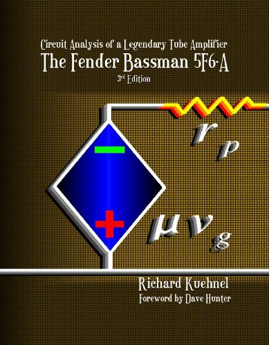 9780976982258: Circuit Analysis of a Legendary Tube Amplifier: The Fender Bassman 5F6-A, Third Edition