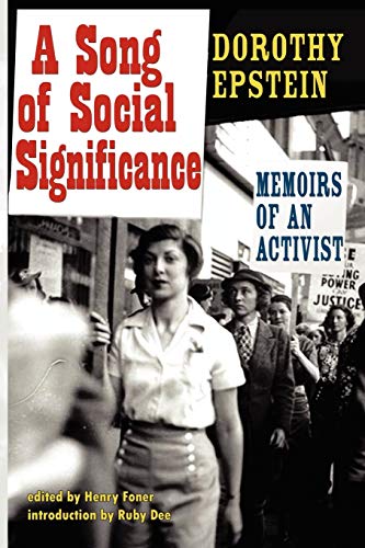 9780976986270: A Song Of Social Significance: Memoirs of an Activist