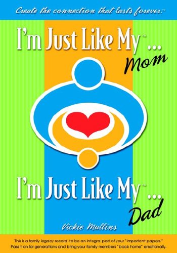Stock image for I'm Just Like My Mom/Dad. for sale by HPB-Red