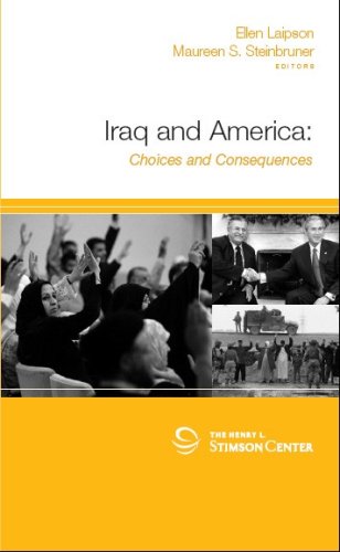 Beispielbild fr Iraq and America: Choices and Consequences zum Verkauf von My Dead Aunt's Books