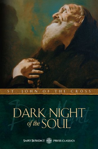 Beispielbild fr Dark Night of the Soul (Catholic Classics) (Saint Benedict Press Classics) zum Verkauf von HPB-Diamond