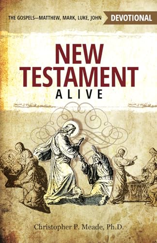 Stock image for New Testament Alive: The Gospels - Matthew. Mark. Luke. John for sale by Bookmans