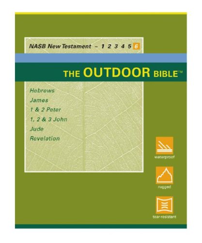 Stock image for Outdoor Bible-NAS-Hebrews Through Revelation for sale by Mahler Books