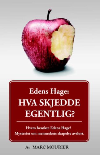Stock image for Edens Hage: Hva Skjedde Egentlig? for sale by Buchmarie