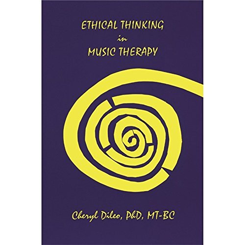 9780977027835: Ethical Thinking in Music Therapy