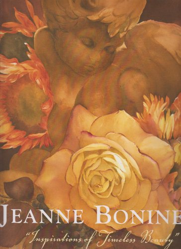 Stock image for Jeanne Bonine: Inspirations of Timeless Beauty for sale by HPB-Ruby