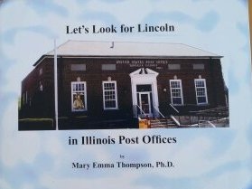 Let's Look for Lincoln in Illinois Post Office