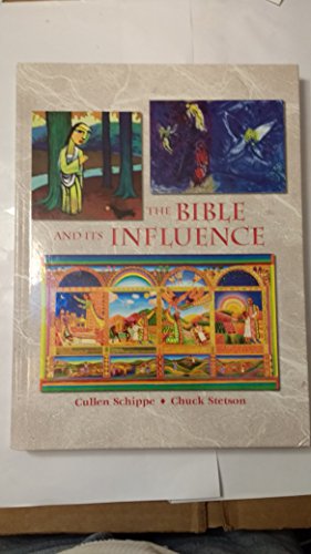 9780977030200: The Bible and Its Influence, Student Text (Bible Literacy Project) (Bible Literacy Project)
