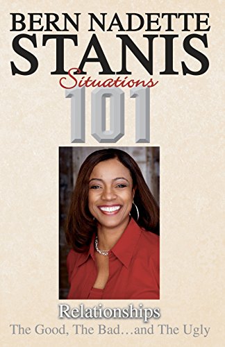 9780977036103: Situations 101 Relationships: The Good, the Bad...and the Ugly