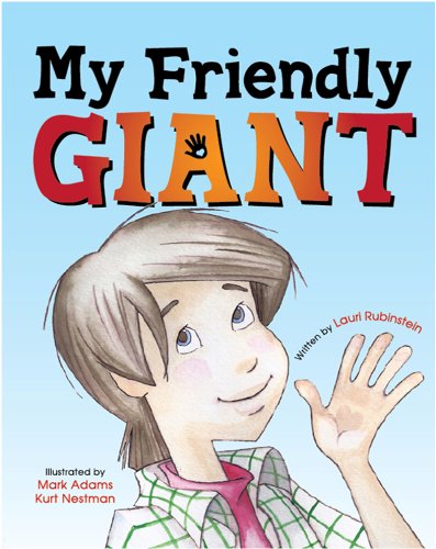 Stock image for My Friendly Giant for sale by Better World Books: West