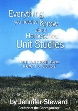 Stock image for Everything You Need to Know about Unit Studies for sale by ThriftBooks-Atlanta