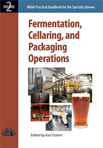 Beispielbild fr Practical Handbook for the Specialty Brewer (Volume 2): Fermentation, Cellaring, and Packaging Operations zum Verkauf von Sharehousegoods