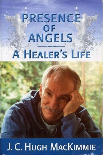 Imagen de archivo de Presence of Angels: A Healers Life a la venta por Zoom Books Company