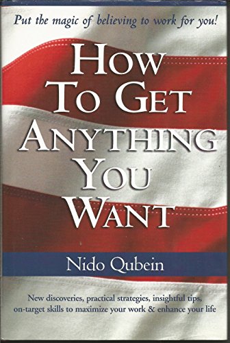 Beispielbild fr How to Get Anything You Want zum Verkauf von Wonder Book