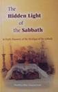 Stock image for The Hidden Light of the Sabbath for sale by Book Dispensary