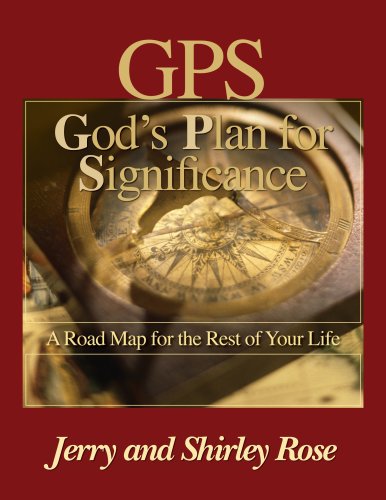 Beispielbild fr GPS God's Plan for Significance: A Road Map for the Rest of Your Life zum Verkauf von ThriftBooks-Atlanta