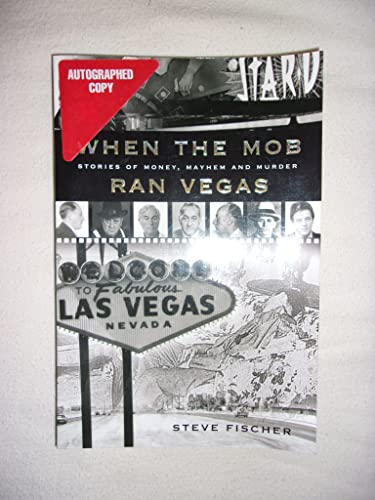 Beispielbild für When the Mob Ran Vegas: Stories of Money, Mayhem and Murder zum Verkauf von SecondSale