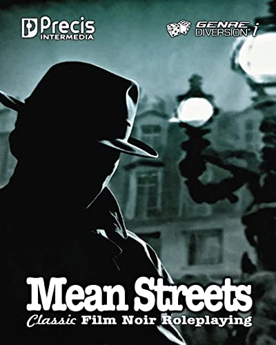 Stock image for Mean Streets: Classic Film Noir Roleplaying (genreDiversion i Games) for sale by Lucky's Textbooks