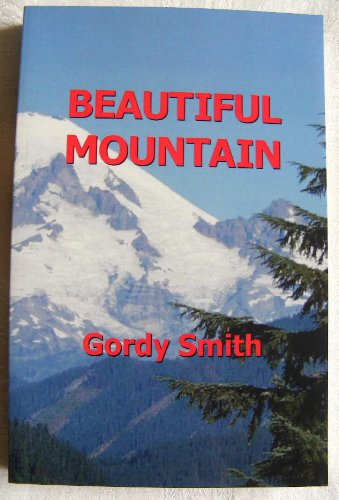 Stock image for Beautiful Mountain for sale by BOOK'EM, LLC
