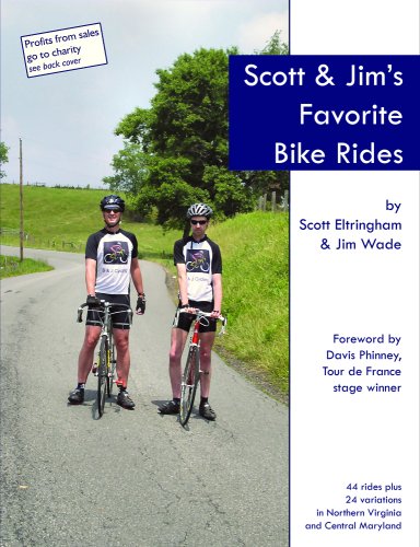 9780977071319: Scott and Jim's Favorite Bike Rides Second edition by Scott Eltringham, Jim Wade (2006) Perfect Paperback