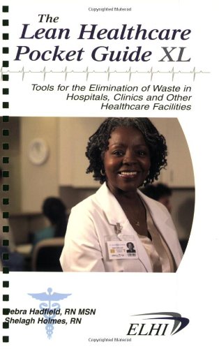 Imagen de archivo de The Lean Healthcare Pocket Guide XL a la venta por ThriftBooks-Atlanta