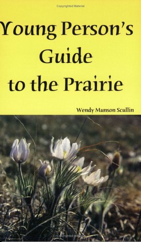 Stock image for Young Person's Guide to the Prairie for sale by CorgiPack