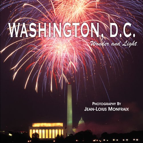 Stock image for Washington, D.C. Wonder and Light for sale by Wonder Book