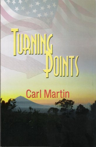 Turning Points (9780977084142) by Carl Martin