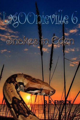 Imagen de archivo de Snakes in Eden a la venta por ThriftBooks-Atlanta
