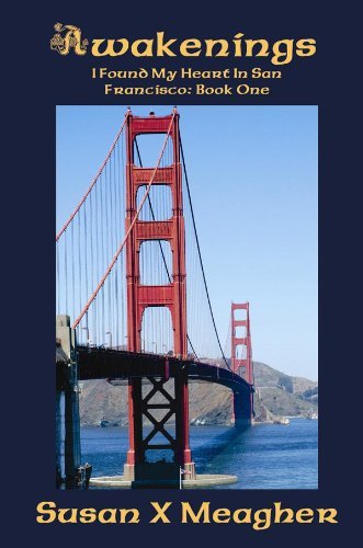 Beispielbild fr Awakenings : I Found My Heart in San Francisco Book One zum Verkauf von ThriftBooks-Dallas