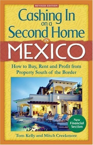 Beispielbild fr Cashing In on a Second Home in Mexico zum Verkauf von Russell Books