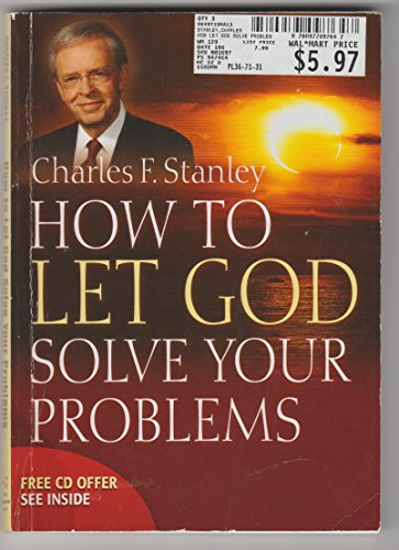 Stock image for How to Let God Solve Your Problems (How to Let God Solve Your Problems (Discovering His Truth and Ho for sale by Gulf Coast Books