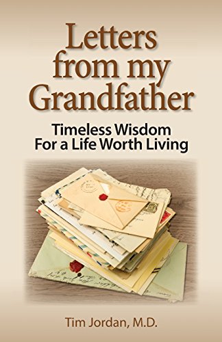 9780977105113: Letters from my Grandfather: Timeless Wisdom For a Life Worth Living