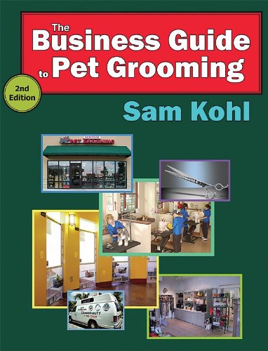 9780977110414: the-business-guide-to-pet-grooming-2nd-edition