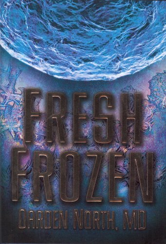 Imagen de archivo de Fresh Frozen a la venta por Wizard Books