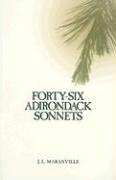 Forty-Six Adirondack Sonnets.