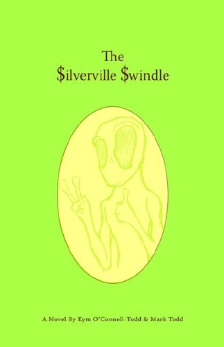 Beispielbild fr The Silverville Swindle zum Verkauf von Aamstar Bookshop / Hooked On Books