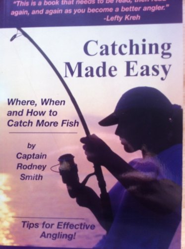 Catching Made Easy