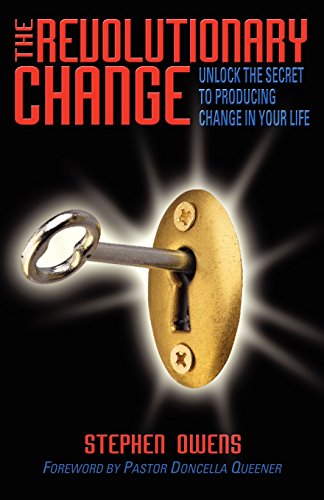 The Revolutionary Change (9780977135813) by Owens, Stephen