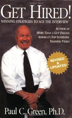 9780977141401: Get Hired!: Winning Strategies to Ace the Interview